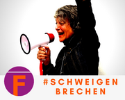 Frau schreit in Megafon und reckt den Arm nach oben. Darunter: #SchweigenBrechen. Frauenhauskoordinierung
